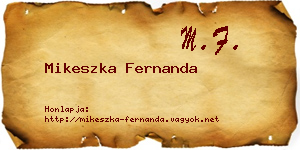 Mikeszka Fernanda névjegykártya